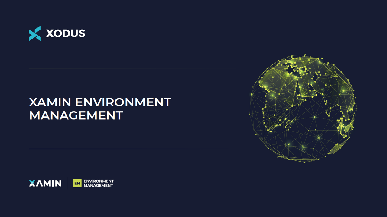 XAMIN Environment Management
